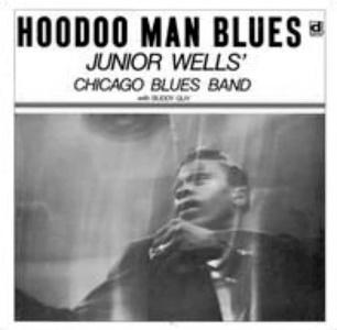 Hoodoo Man Blues, Junior Wells. Imagen de un póster de promoción.